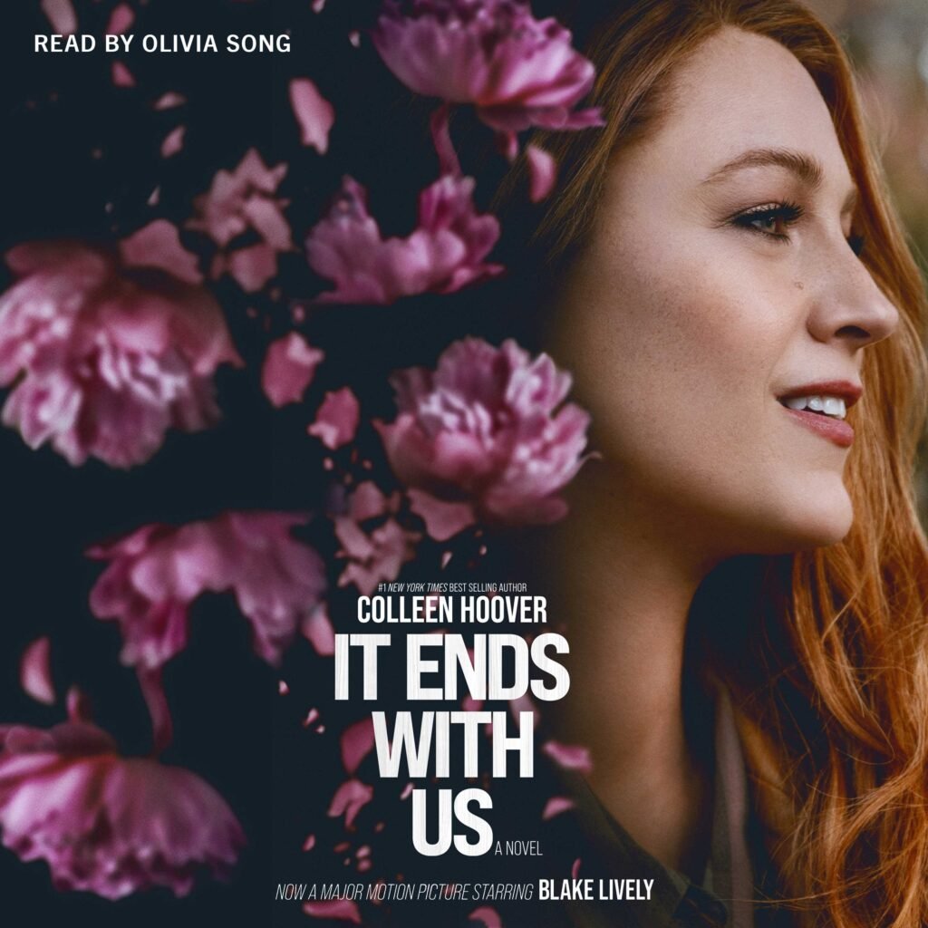 It Ends With Us by Colleen Hoover: A Deep Dive into the Impactful Novel